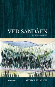 Den sidste terpentindrøm - Gyrdir ElÃasson VED SANDÃ…EN